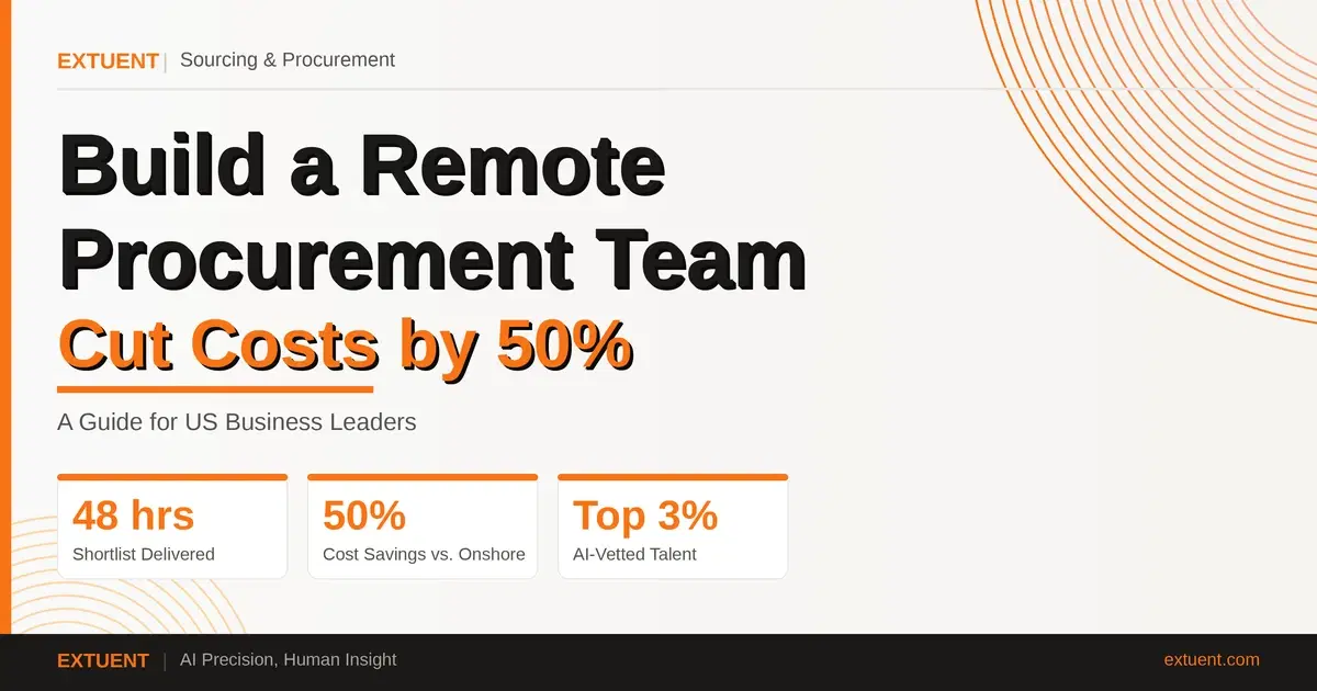 How US Mid-Market Companies Are Building Remote Procurement Teams to Cut Costs and Close the Sourcing Talent Gap